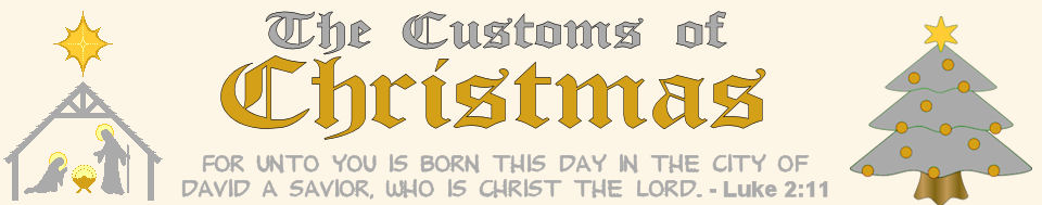 The Customs of Christmas